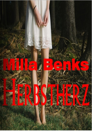 Milla Benks: Herbstherz