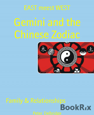 Peter Delbridge: Gemini and the Chinese Zodiac