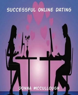 Donna McCullough: Successful Online Dating