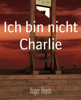 Roger Reyab: Ich bin nicht Charlie