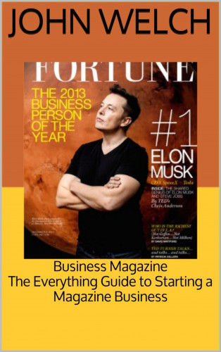John Welch: Business Magazine