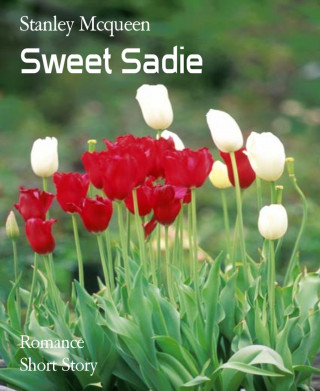 Stanley Mcqueen: Sweet Sadie