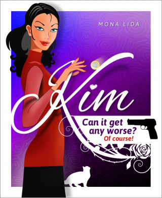 Mona Lida: Kim - Can it get any worse? Of course!