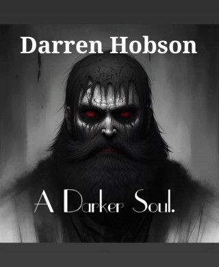 Darren Hobson: A Darker Soul