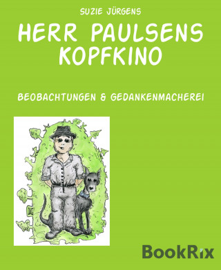 Suzie Jürgens: Herr Paulsens Kopfkino