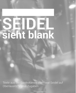 René Seidel: Seidel sieht blank