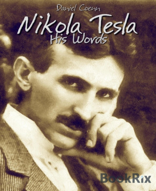 Daniel Coenn: Nikola Tesla