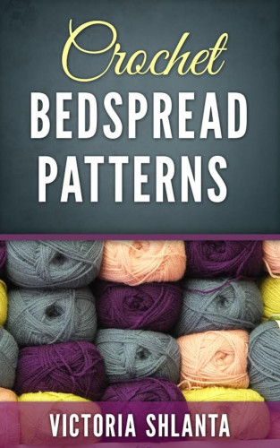 Victoria Shlanta: Crochet Bedspread Patterns