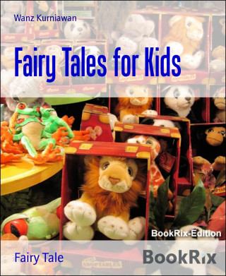 Wanz Kurniawan: Fairy Tales for Kids