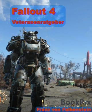 Franz von Falkenstein: Fallout 4 Veteranenratgeber