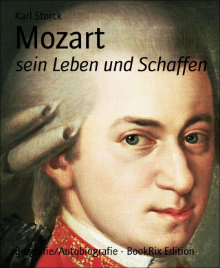 Karl Storck: Mozart