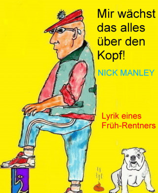 Nick Manley: Mir wächst das alles über den Kopf!