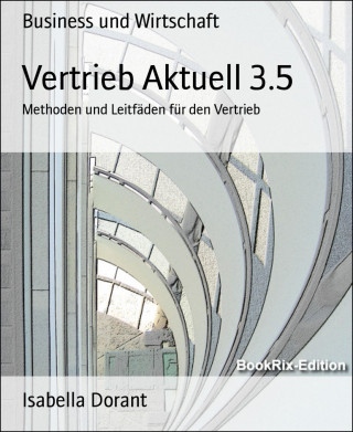 Isabella Dorant: Vertrieb Aktuell 3.5