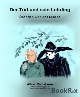 Alfred Ballabene: Der Tod und sein Lehrling