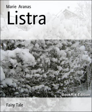 Marie Aranas: Listra