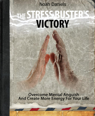 Noah Daniels: The Stress Buster's Victory