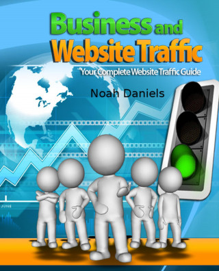 Noah Daniels: Business and Website Traffic