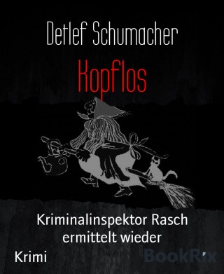 Detlef Schumacher: Kopflos