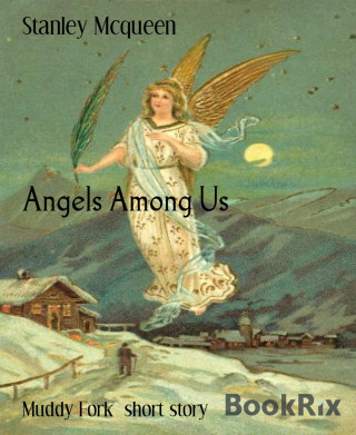 Stanley Mcqueen: Angels Among Us