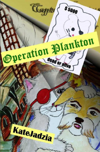Kate Jadzia: Operation Plankton