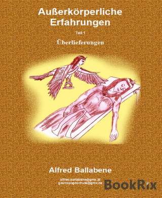 Alfred Ballabene: Außerkörperliche Erfahrungen