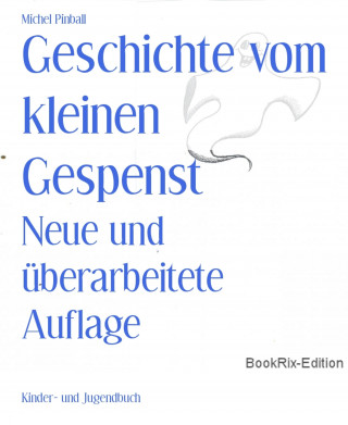 Michel Pinball: Geschichte vom kleinen Gespenst