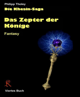 Philipp Tholey: Das Zepter der Könige