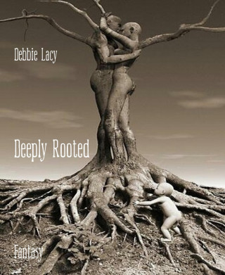 Debbie Lacy: Deeply Rooted