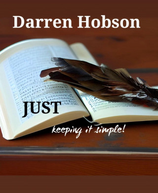 Darren Hobson: Just Keeping It Simple.