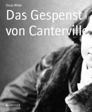 Oscar Wilde: Das Gespenst von Canterville