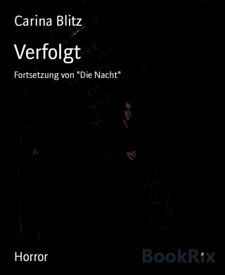 Carina Blitz: Verfolgt