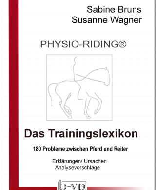 Sabine Bruns: PHYSIO-RIDING Trainingslexikon