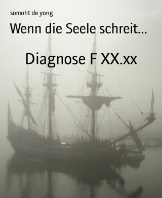 somoht de yong: Wenn die Seele schreit...