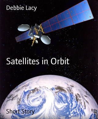 Debbie Lacy: Satellites in Orbit