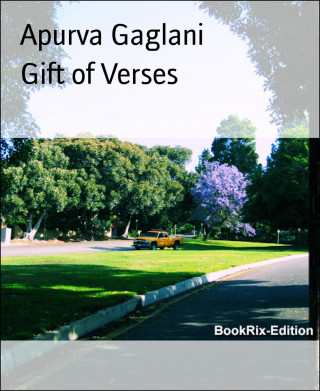 Apurva Gaglani: Gift of Verses