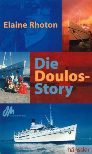 Elaine Rhoton: Die Doulos-Story