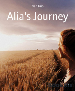 Ivan Kuo: Alia's Journey