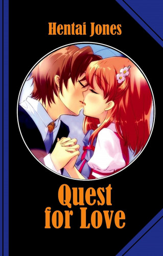 Hentai Jones: Quest for Love