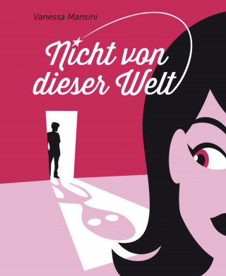 Vanessa Mansini, Michael Meisheit: Nicht von dieser Welt