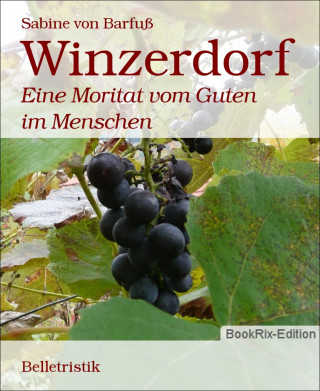 Sabine von Barfuß: Winzerdorf