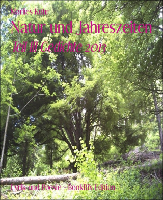 Marlies Kühr: Natur und Jahreszeiten