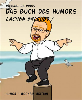 Michael de Vries: Das Buch des Humors