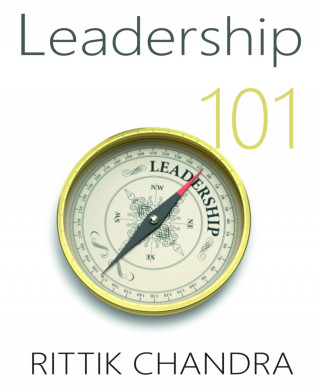 Rittik Chandra: Leadership 101