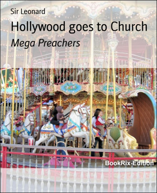 Sir Leonard: Hollywood goes to Church