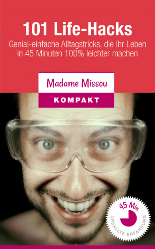 Madame Missou: 101 Life-Hacks