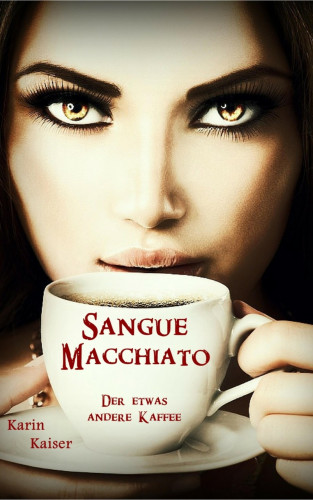 Karin Kaiser: Sangue Macchiato