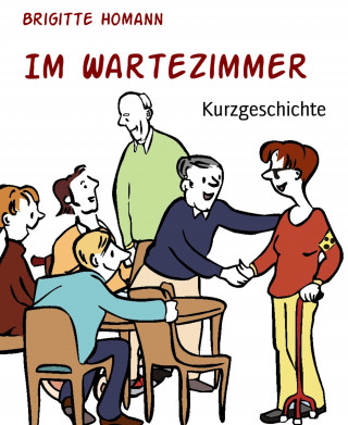 Brigitte Homann: Im Wartezimmer