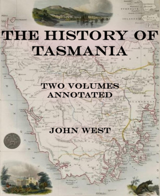John West: The History of Tasmania
