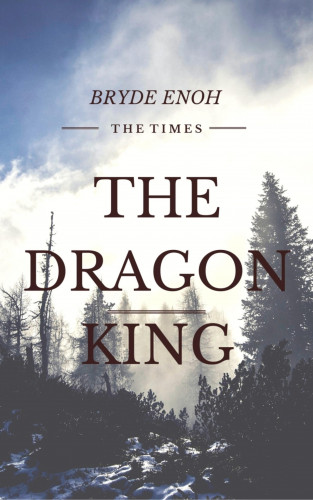 Bryde Enoh: The Dragon King
