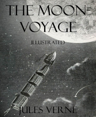 Jules Verne: The Moon-Voyage